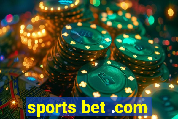 sports bet .com